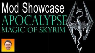 APOCALYPSE - Magic of Skyrim. Over 100 NEW SPELLS Skyrim Mod Showcase.