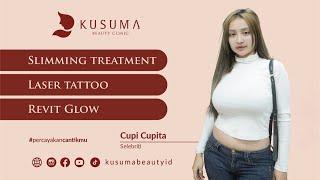 Slimming Treatment Laser Tattoo dan Revit Glow Injection - Cupi Cupita