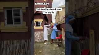 Spiritual husband love the stylle #viral #spiritualhusband #funny #much #youtubeshorts  #viralvideo