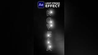 Light Stroke Text Animation in After Effects  Text Reveal #tutorial #aftereffects