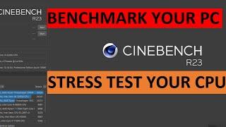 Benchmark your PC  Cinebench R23 – Step by step Tutorial