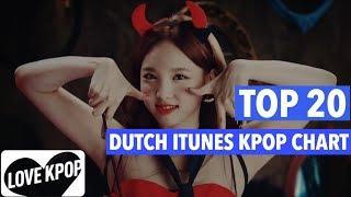 DUTCH iTUNES K-POP CHART TOP 20 - Fourth week of May