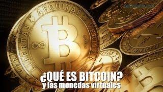 ¿Qué es Bitcoin? Y las monedas virtuales en Español