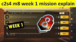 c2s4 M8 week 1 mission explain PUBG & BGMI  BGMI M8 Royal Pass Mission Explain