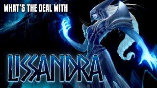 Whats the deal with Lissandra?  character review League of Legends CC