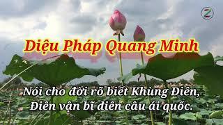 Diệu Pháp Quang Minh  có chữ  . Sấm Giảng - Thi Văn Giáo Lý PGHH