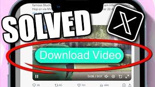 How to Download Video From X Twitter  Download X Twitter Videos - WORKING