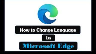 How to Change Language Settings in Microsoft Edge English to Spanish