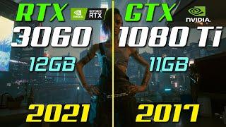 RTX 3060 vs. GTX 1080 Ti  Test in 9 Games