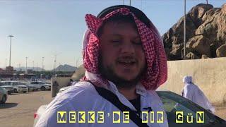 MEKKE DE BİR GÜN