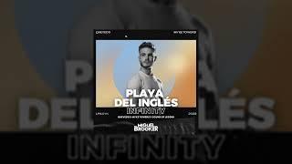 Playa del Inglés x Infinity Miguel Brooker Mashup Quevedo x Myke Towers x Sound Of Legend