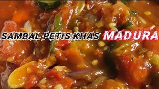 CARA MEMBUAT SAMBAL PETIS KHAS MADURA  PEDASNYA ADA MANIS MANISNYA GITU LOH...