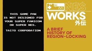 A brief history of region lockouts  NES Works Gaiden #008