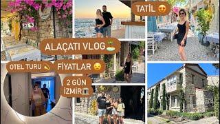 ALAÇATI VLOG️ALAÇATI FİYATLARI ÇOK ŞAŞIRTTIALAÇATI’DA GEZİLECEK YERLERİZMİR️TATİL