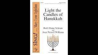 CGE311 Light the Candles of Hanukkah - Schram and Williams