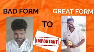 Bad Form to GREAT Form  Batting & Bowling  IMPORTANT  【తెలుగు】