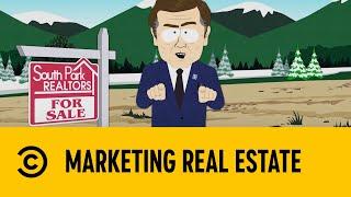 Marketing Real Estate  South Park  Comedy Central Comedy