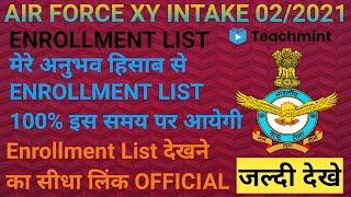 Indian Airforce Enrollment List 022021 Kab Aayegi  Airforce XY Enrollment List 2021  Teachmint