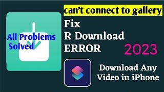 R Download Shortcut 2023  r download shortcut cant connect to gallery