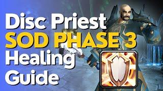 SoD Phase 3 Discipline Priest Healing Guide  Season of Discovery