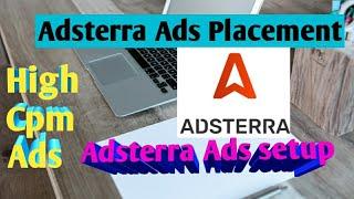 Adsterra ads setup in wordpressAdsterra ads placement High CPM ads
