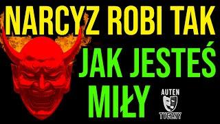 NARCYZ ROBI TAK JAK JESTEŚ MIŁY #narcyz #psychologia #rozwój #npd #psychopata #zdrada #manipulacja