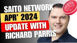 Saito Network Update with Richard Parris