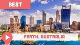 Best Things to Do in Perth Australia