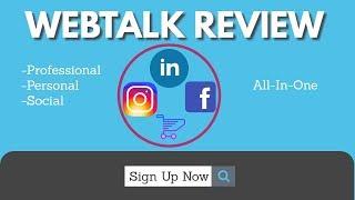 Webtalk Review