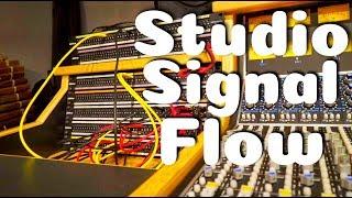 Signal Flow EXPLAINED by NYC studio head engineer