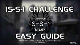 IS-S-1 CM Challenge Mode  Easy Guide  Siracusan  【Arknights】