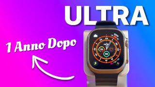 Apple Watch Ultra - 1 Anno Dopo