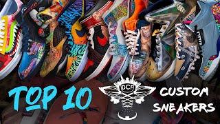 RANKING MY TOP 10 ALL TIME BEST CUSTOM SNEAKERS  #dcftop10 