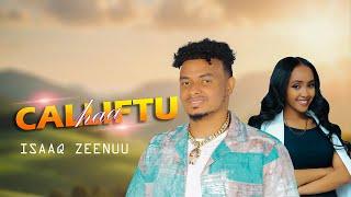 Haa Calliftu - Isaaq Zeenuu - New Ethiophian Oromo Music 2024 Official Vedio