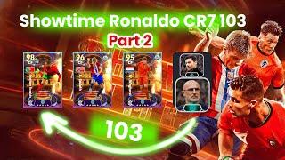 Show Time Cristiano Ronaldo  PART 2 - Bullet Header 777  #efootballmobile2025