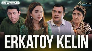 Erkatoy kelin ozbek film  Umr soqmoqlari