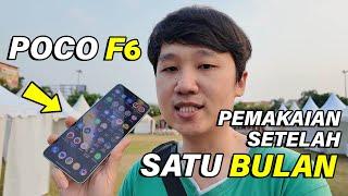 Pemakaian POCO F6 Setelah Sebulan