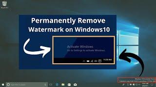 2024 Permanently RemoveActivate Windows Go To Settings To Activate Windows Watermark on Windows10