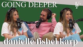 Going Deeper with Danielle Fishel Karp Plus Vanderpump Secrets Revealed  The Viall Files Nick Viall