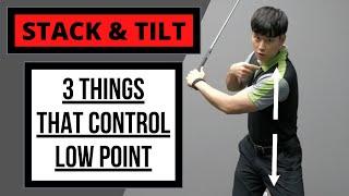 3 Things That Control Low Point STACK & TILT