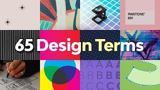 65 Design Terms You Should Know  FREE COURSE
