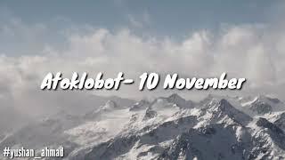 ATOKLOBOT- 10 NOVEMBER Lirik music reggae