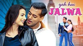 YEH HAI JALWA - Salman Khans Comedy Family Drama Movie  Ameesha Patel Sanjay Dutt Rishi Kapoor