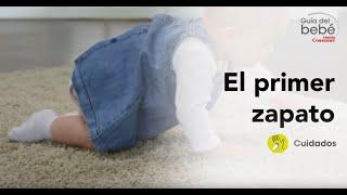 El Primer ZAPATO del Bebé ¿Cómo debe ser un buen calzado infantil?