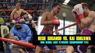 Regie SuganobPHI vs. Kai IshizawaJAPAN for WBO Global Light Flyweight Championship Title