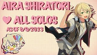 ENSEMBLE STARS All Aira Shiratori Solos as of 692023