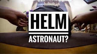 Helm Astronaut?  Kupas Tuntas Helm Astronaut