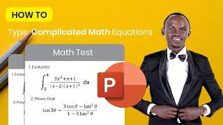 How to type complicated mathematical equations using Microsoft Power point 2021 2022