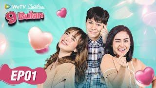 WeTV Sinetron 9 Bulan EP01  Fero Walandouw Cita Citata Pamela Bowie  WeTV