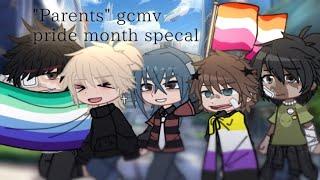  Parents gcmv  pride month special ️‍ 